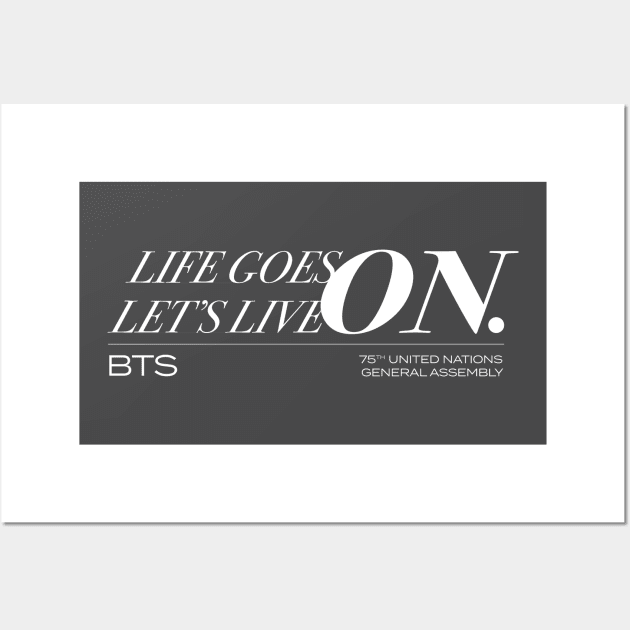 BTS ON United Nations Quote Shirt Wall Art by courtliza